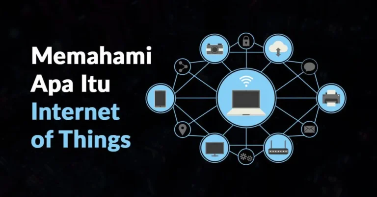 Mengapa Teknologi IoT Penting dalam Kehidupan Sehari-hari