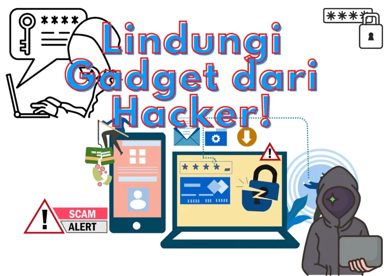 Mengenali Ancaman Keamanan Gadget yang Umum